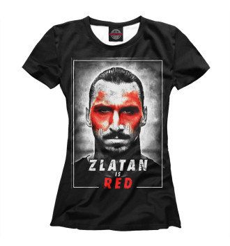 Женская Футболка Zlatan is Red