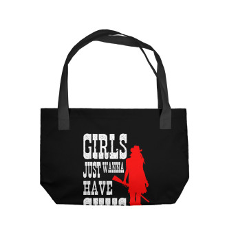 Пляжная сумка Girls just wanna have guns