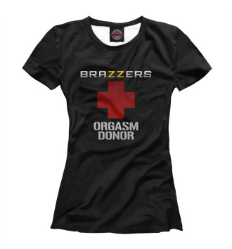 Женская Футболка Brazzers orgasm donor