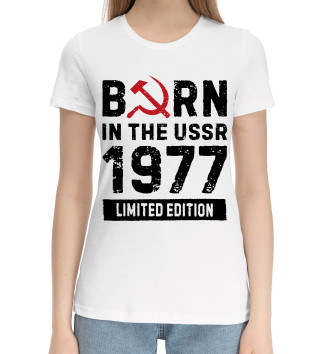 Женская Хлопковая футболка 1977 - Birth Year