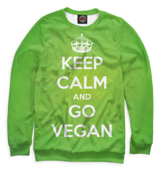 Свитшот для девочек Keep Calm And Go Vegan