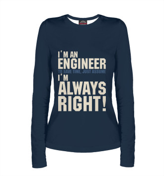 Лонгслив Я инженер! Я всегда прав!