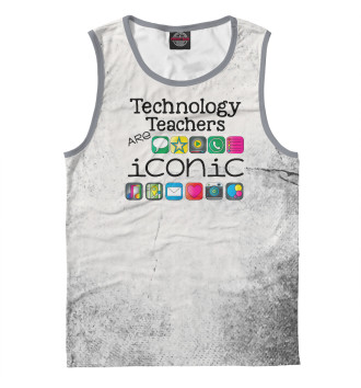 Майка для мальчиков Tech teachers are iconic