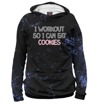 Женское Худи I Workout So I Can Eat Cook