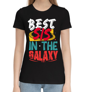Женская Хлопковая футболка Best sis in the galaxy