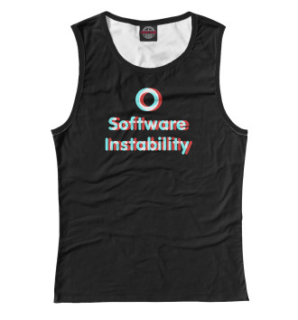 Женская Майка Software Instability (DBH)