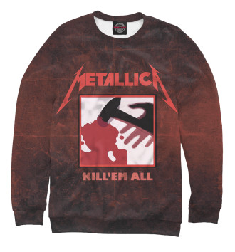 Мужской Свитшот Metallica - Kill Em All