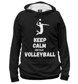 Худи для девочек Keep calm and play volleyball