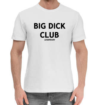 Мужская Хлопковая футболка BIG DICK CLUB LEGENDARY