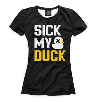 Футболка для девочек Sick my duck