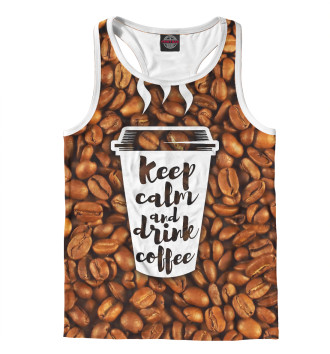 Борцовка Keep calm fnd drink coffee