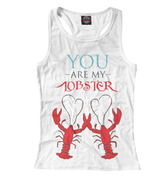 Женская Борцовка You are my lobster