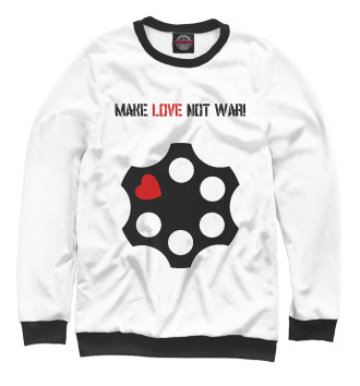 Свитшот Make love not war