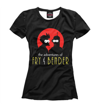 Женская Футболка Fry & Bender
