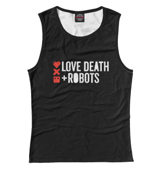 Майка для девочек Любовь, смерть и роботы