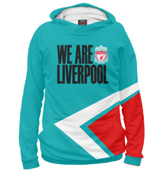 Худи We Are Liverpool