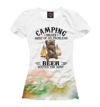 Футболка для девочек Camping Solves Most Of Beer