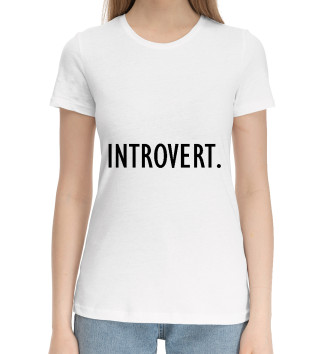 Женская Хлопковая футболка Introvert.