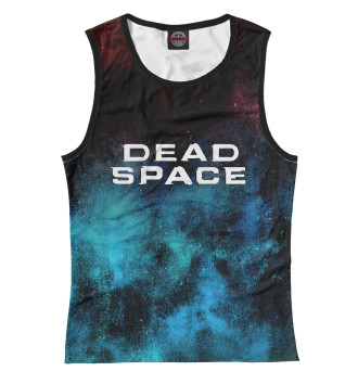 Майка для девочек Dead Space | Мёртвый Космос