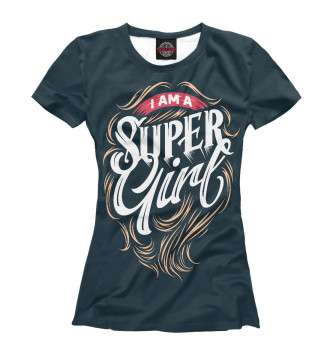 Женская Футболка I am super girl