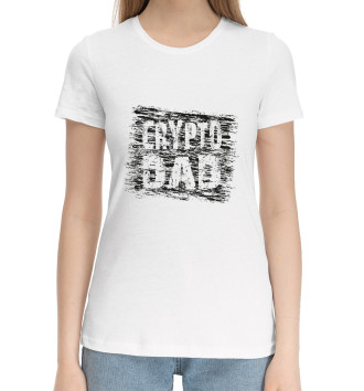 Женская Хлопковая футболка Crypto Dad