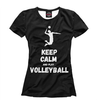 Футболка для девочек Keep calm and play volleyball