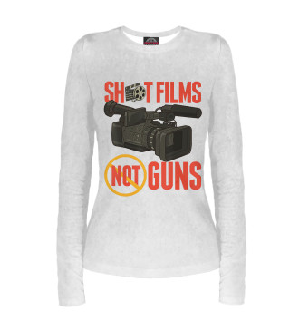 Лонгслив Shoot Films Not Guns