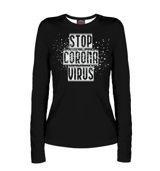 Женский Лонгслив Stop coronavirus