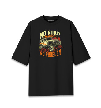 No Road, No Problem