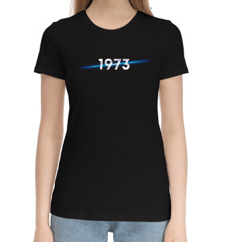 Женская Хлопковая футболка Год рождения 1973
