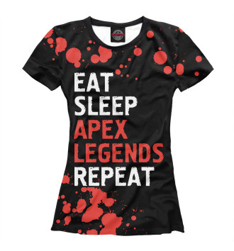 Футболка Eat Sleep Apex Legends Repeat