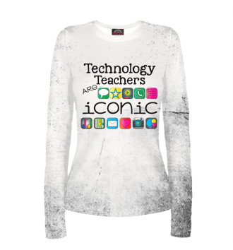 Лонгслив Tech teachers are iconic