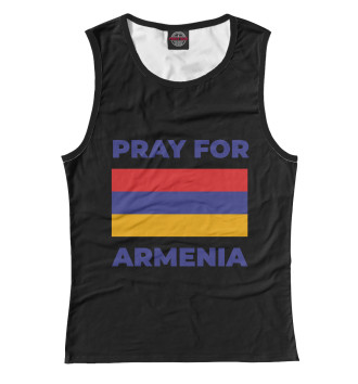 Женская Майка Pray For Armenia