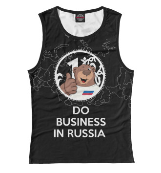 Майка Do business in Russia