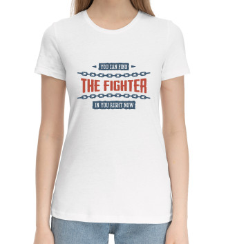 Женская Хлопковая футболка THE FIGHTER