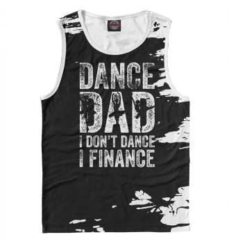 Майка для мальчиков Dance dad