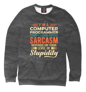 Мужской Свитшот I'm A Computer Programmer