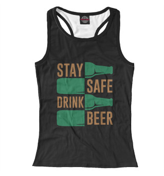Борцовка Stay safe drink beer